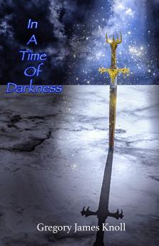 In A Time Of Darkness