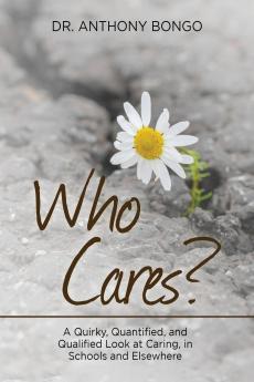 Who Cares?