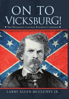 On to Vicksburg!