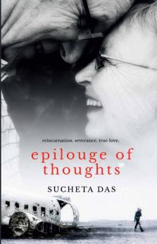 EPILOUGE OF THOUGHTS