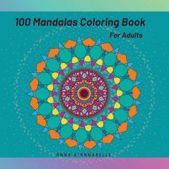 100 Mandalas coloring book for adults