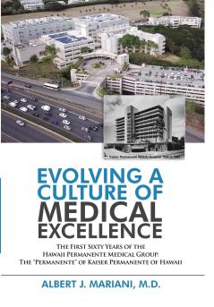 Evolving a Culture of Medical Excellence