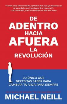 De adentro hacia afuera - La revolución