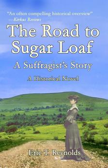 The Road to Sugar Loaf