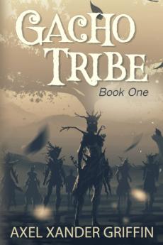 Gacho Tribe Book One