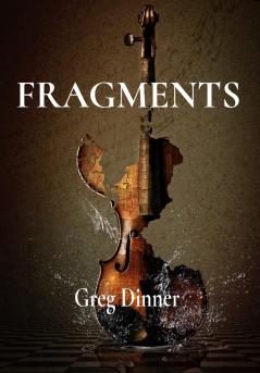 FRAGMENTS