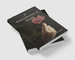 A Remembrance of Death
