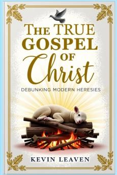 The True Gospel of Christ