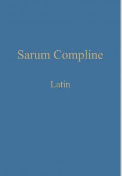 Sarum Compline