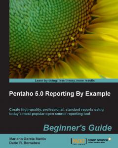 Pentaho 5.0 Reporting by Example