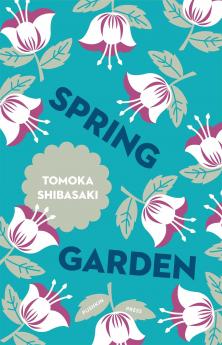 Spring Garden: 2 (Japanese Novellas)