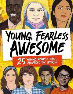 YOUNG FEARLESS AWESOME