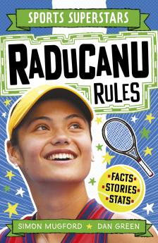 SPORTS SUPERSTARS: RADUCANU RULES