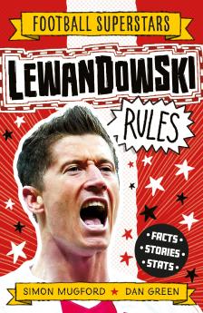 FOOTBALL SUPERSTARS: LEWANDOWSKI RULES