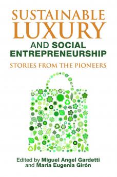 Sustainable Luxury and Social Entrepreneurship