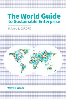World Guide to Sustainable Enterprise - Volume 3: Europe