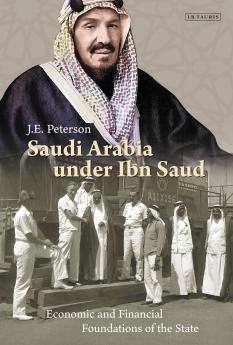 Saudi Arabia Under Ibn Saud