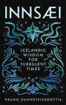 InnSaei: Icelandic wisdom for turbulent times