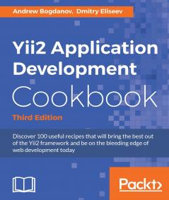 Yii2 Application Development Cookbook - Third Edition