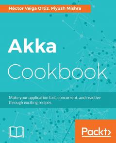 Akka Cookbook