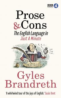 Prose & Cons: The English Language in Just a Minute