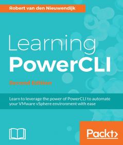 Learning PowerCLI - Second Edition