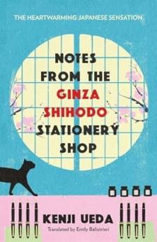 Notes from the Ginza Shihodo Stationery Shop