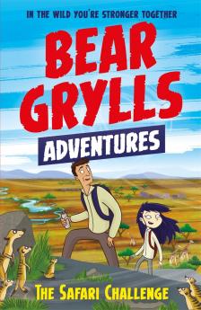 THE SAFARI CHALLENGE - A BEAR GRYLLS ADVENTURE 8