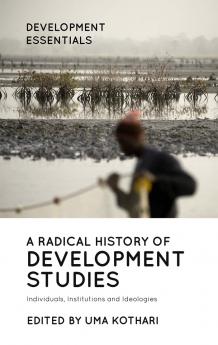 Radical History of Development Studies