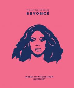 LITTLE BOOK OF BEYONCE THE