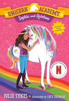 UNICORN ACADEMY: SOPHIA AND RAINBOW