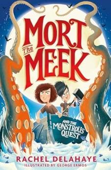 Mort the Meek and the Monstrous Quest