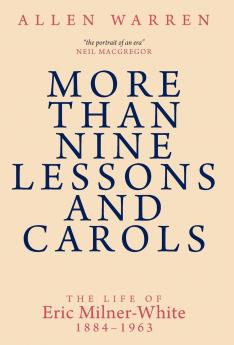 More than Nine Lessons and Carols