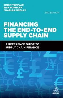 Financing the End-To-End Supply Chain