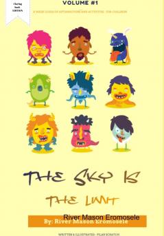 The Sky Is The Limit