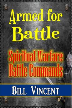 Armed for Battle: Spiritual Warfare Battle Commands