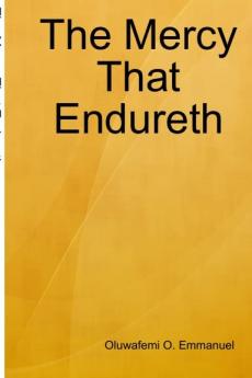 The Mercy That Endureth