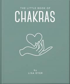 THE LITTLE BOOK OF CHAKRAS