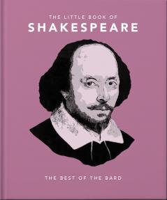 THE LITTLE BOOK OF SHAKESPEARE