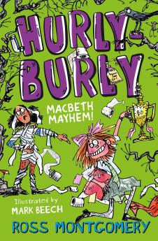 Hurly Burly: Macbeth Mayhem!