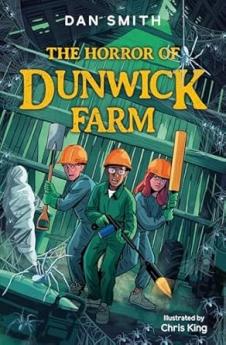 The Crooked Oak Mysteries (3) — THE HORROR OF DUNWICK FARM