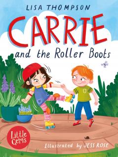 Little Gems — CARRIE AND THE ROLLER BOOTS
