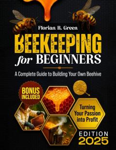 Beekeeping for Beginners