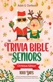 The Trivia Bible for Seniors