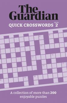 THE GUARDIAN QUICK CROSSWORDS 2