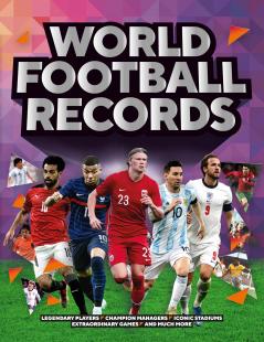 WORLD FOOTBALL RECORDS 2023