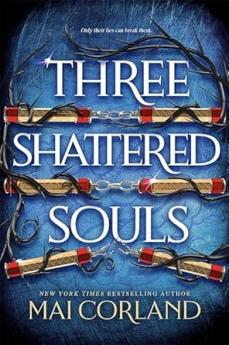 THREE SHATTERED SOULS