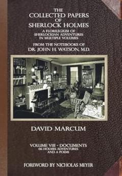 The Collected Papers of Sherlock Holmes - Volume 8