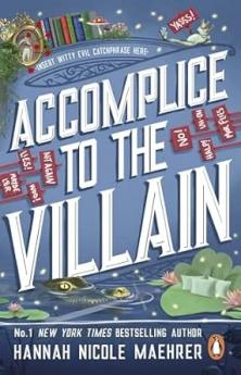 ACCOMPLICE TO THE VILLAIN