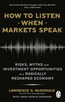 HOW TO LISTEN WHEN MARKETS SPEAK